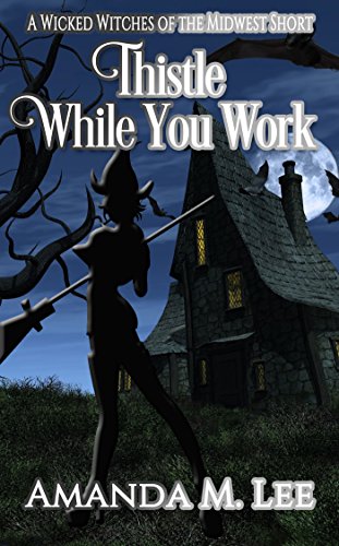 Thistle While You Work book cover