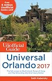 The Unofficial Guide To Universal Orlando 2017 The Unofficial Guides