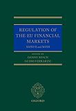 Regulation Of The Eu Financial Markets Mifid Ii And Mifir Oxford Eu Financial Regulation English Edition