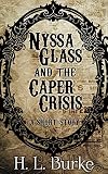 Nyssa Glass and the Caper Crisis