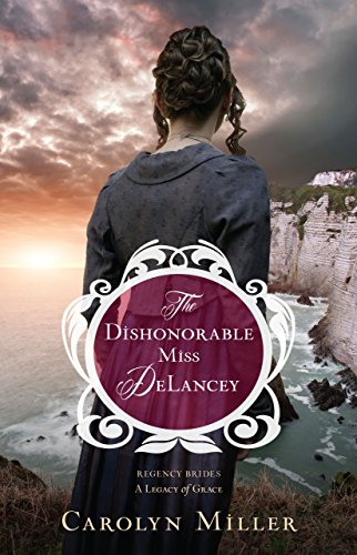The Dishonorable Miss DeLancey book cover