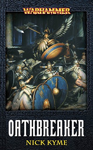 Oathbreaker (By: Nick Kyme) cover