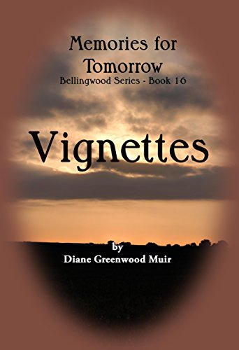 Bellingwood Book 16 Vignettes book cover