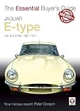 Jaguar Etype 38 42 Litre The Essential Buyers Guide Essential Buyers Guide Series Book 0 English Edition