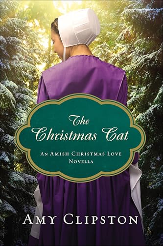 The Christmas Cat (By: Amy Clipston) cover