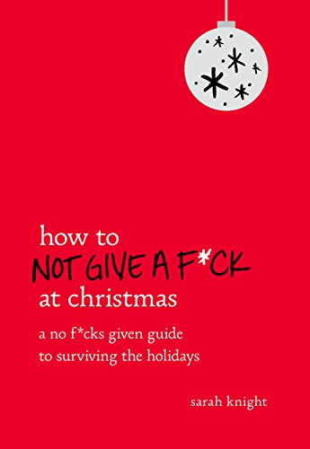 How to Not Give a F*ck at Christmas cover