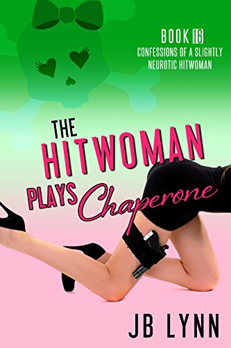The Hitwoman Plays Chaperone cover
