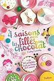 4 Saisons Avec Les Filles Au Chocolat (gf Cath Cassidy)