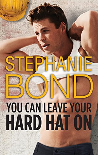 You Can Leave Your Hard Hat On book cover