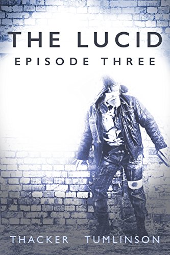 The Lucid: Episode Three cover
