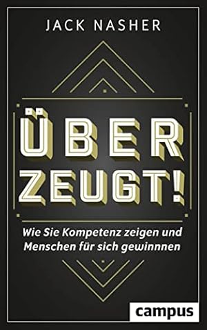 Überzeugt statt gewonnen: Wie wir durch Debatten die Wahrheit finden Adam Grant