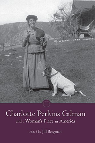 Charlotte Perkins Gilman and a Woman's Place in America book cover