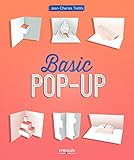 Basic Popup Techniques De Dcoupe Et Pliage Pour Dbuter