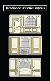 Histoire De Boiserie Francais