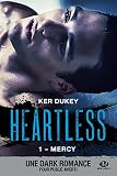 Heartless, tome 1 : Mercy