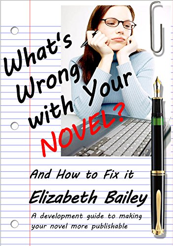 What's Wrong with your Novel? And How to Fix it book cover