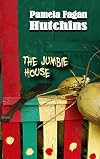 The Jumbie House [short story]