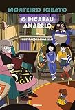 O Picapau Amarelo Nova Edio Portuguese Edition