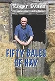 Fifty Bales Of Hay English Edition