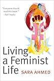 Living A Feminist Life English Edition