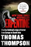 Serpentine The True Story Of A Serial Killers Reign Of Terror From Europe To South Asia English Edition
