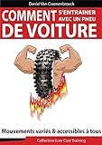 Comment S'entra%C3%AEner Avec Un Pneu De Voiture 