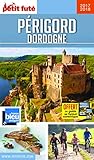 Guide Prigord Dordogne 20172018 Petit Fut