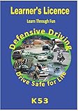 Learners Licence K53 South Africa Learn Through Fun Drive Safe For Life English Edition