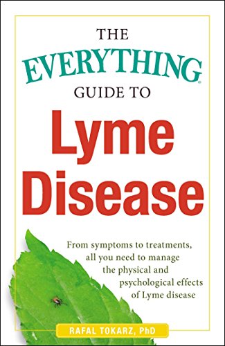 The Everything Guide To Lyme Disease book cover