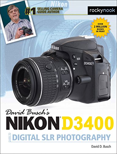 Nikon D3400 Guide to Digital SLR Photography book cover