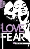 No Love No Fear   1   Play With Me
