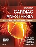 Kaplans Cardiac Anesthesia Ebook In Cardiac And Noncardiac Surgery English Edition