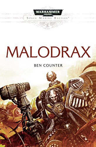 Malodrax (By: Ben Counter) cover