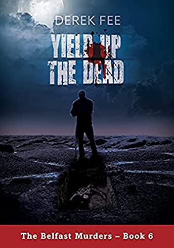 Yield Up the Dead book cover