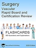 Surgery Vascular Rapid Board And Certification Review English Edition