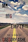 Mr Big Empty Hollow Folk Book 1