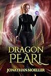 Dragon Pearl (Cloak Games Tales Book 2)