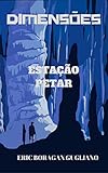 Dimenses Estao Petar Portuguese Edition