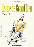 Diane De Grand Lieu T02
