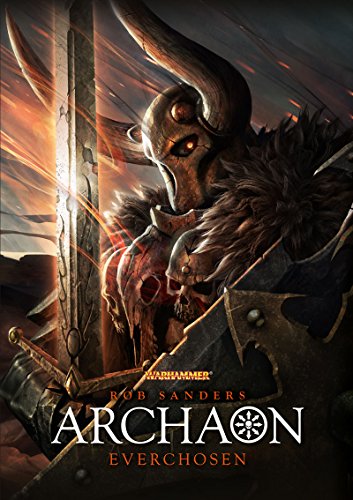 Archaon: Everchosen (By: Rob Sanders) cover