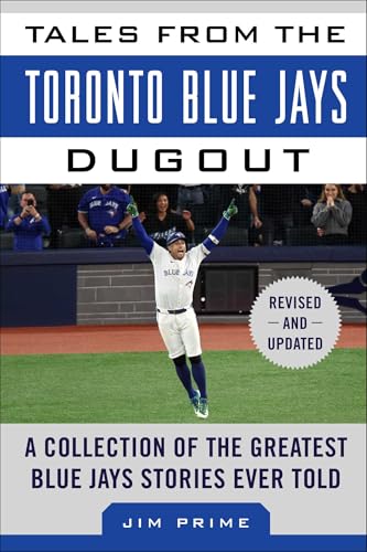 Tales from the Toronto Blue Jays Dugout book cover