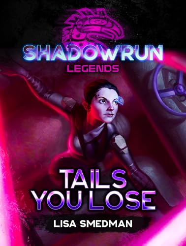 Tails You Lose (By: Lisa Smedman) cover