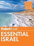 Fodors Essential Israel Fullcolor Travel Guide Book 1 English Edition