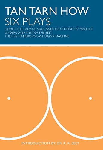 Six Plays (By: Tan Tarn How) cover