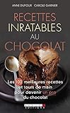 Recettes Inratables Au Chocolat (les Inratables)
