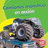 Camiones Monstruo En Accin Monster Trucks On The Go Bumba Books En Espaol Mquinas En Accin Machines That Go Spanish Edition