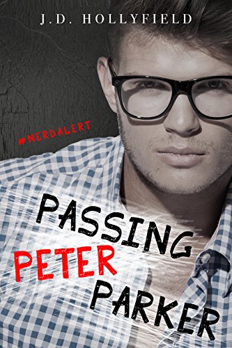 Passing Peter Parker book cover