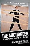 The Auctioneer Adventures In The Art Trade English Edition