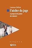 Latelier Du Juge Trajets