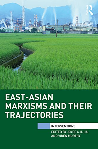 East-Asian Marxisms and Their Trajectories book cover